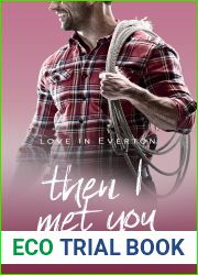 Then I Met You (Love in Everton, #6)