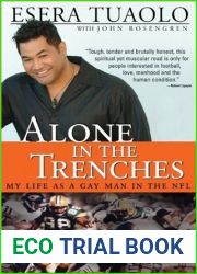 Alone in the Trenches: My Life as a Gay Man in the NFL (LGBTQ+ Sports Memoir)
