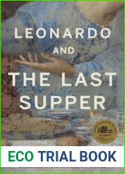 Leonardo and the Last Supper