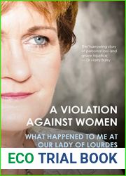 A Violation Against Women: What Happened to Me at Our Lady of Lourdes