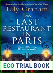 The Last Restaurant in Paris