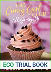 The Curvy Girl Club: All Grown Up (The Curvy Girl Club(R))
