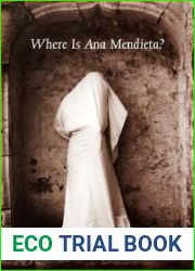 Where Is Ana Mendieta?: Identity, Performativity, and Exile