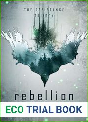 Rebellion (The Resistance Trilogy #3)