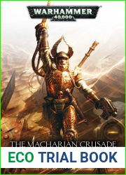 The Macharian Crusade Omnibus