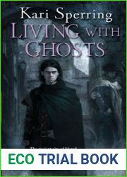 Living with Ghosts
