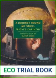 A Journey Round My Skull