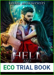 Hell and Halos: A Steamy Alpha-Vampire and Angel Fated Mates Romance ( Book 2 of The Blood and Wings Series)