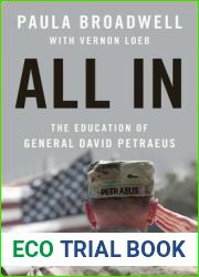 All In: The Education of General David Petraeus