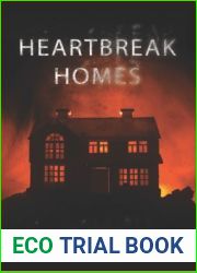 Heartbreak Homes