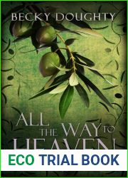 All the Way to Heaven (Fallout, #1)