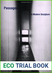 Passages in Modern Sculpture