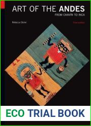 Art of the Andes: From Chavin to Inca (World of Art)