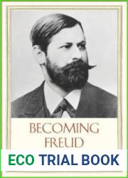 Becoming Freud: The Making of a Psychoanalyst (Jewish Lives)