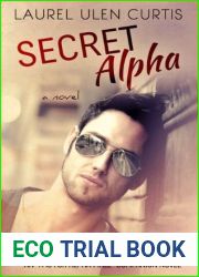 Secret Alpha (A is for Alpha Male)