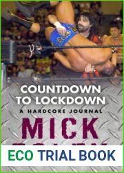 Countdown to Lockdown: A Hardcore Journal