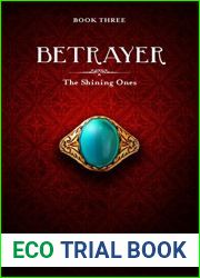 Betrayer (The Shining Ones, #3)