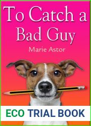 To Catch a Bad Guy (Janet Maple, #1)