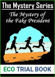 The Mystery of the Fake President (The Mystery Series Book 16)