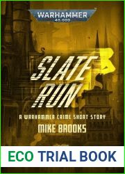 Slate Run (Warhammer Crime)
