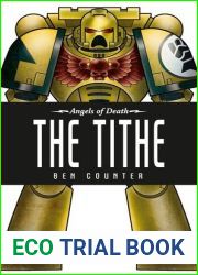 The Tithe (Angels of Death, #21)