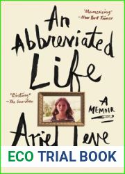 An Abbreviated Life
