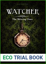 Watcher (The Shining Ones, #1)