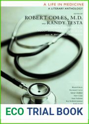 A Life in Medicine: A Literary Anthology