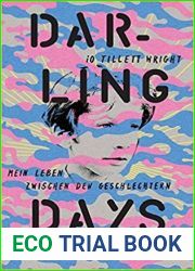 Darling Days: Mein Leben zwischen den Geschlechtern