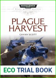 Plague Harvest (Space Marine Battles Novella)