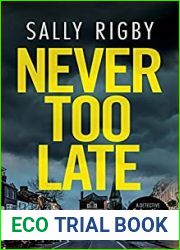 Never Too Late (Detective Sebastian Clifford, #3)