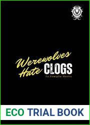 Werewolves Hate Clogs (La Famiglia Mostro Book 1)