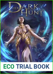 Her Dark Hunt: A Vampire Fantasy Adventure (His Dark Knights Book 2)