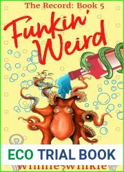 Funkin| Weird: The Record, Book 5