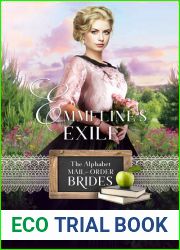 Emmeline|s Exile (The Alphabet Mail-Order Brides, #5)
