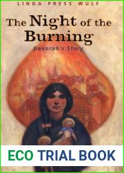 The Night of the Burning: Devorah|s Story
