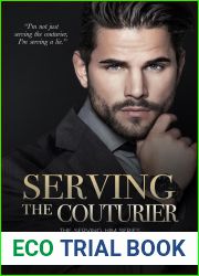 Serving the Couturier (Serving Him)