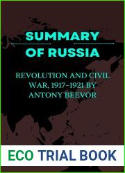 Summary of Russia: Revolution and Civil War, 1917-1921 by Antony Beevor
