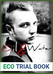 Oil and Water (Blood and Light Vampire, #3)