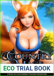 Country Mage 2: A Slice of Life HaremLit Fantasy Adventure (Country Mage, #2)