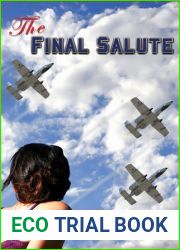 The Final Salute: Together We Live on (Valor in Combat)