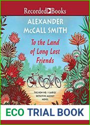 To the Land of Long Lost Friends (No. 1 Ladies| Detective Agency, #20)