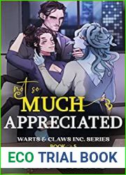 Not So Much Appreciated (Warts and Claws Inc., #5)