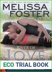 River of Love (The Bradens at Peaceful Harbor #3; The Bradens #15; Love in Bloom #34)