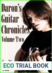 Daron|s Guitar Chronicles: Volume Two (Daron|s Guitar Chronicles, #2)