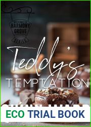 Teddy|s Temptation: An Age Gap Gay Romance (Heart of Harmony Grove Book 2)