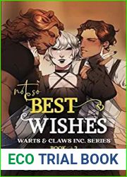Not So Best Wishes (Warts and Claws Inc., #2)