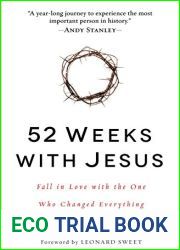 52 Weeks with Jesus: Fall in Love with the One Who Changed Everything