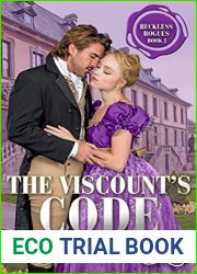 The Viscount|s Code: A Regency Historical Romance (Reckless Rogues #2)