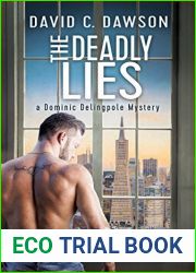 The Deadly Lies (The Delingpole Mysteries, #2)